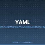 What Is YAML - IT Dictionary Plus