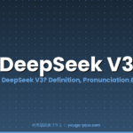 What Is DeepSeek V3