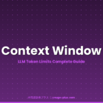 What Is Context Window? Token Limits, Model Comparison, and Real-World Use Explained