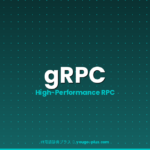 What is gRPC?