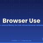 What Is Browser Use? A Complete Guide to the Open-Source Python Library That Let